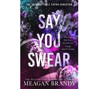Say You Swear: The smash-hit TikTok sensation with the book boyfriend readers cannot stop raving about (Boys of Avix)
