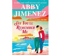 Say You'll Remember Me