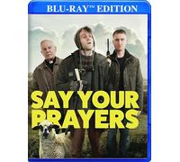 Say Your Prayers [Blu-ray]