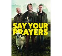 Say Your Prayers [Region Free]