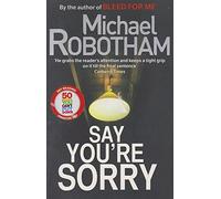 Say You're Sorry