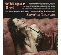 Sayaka Tsuruta - Whisper Not