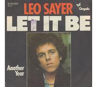 SAYER, Leo - Leo Sayer - Let It Be / Another Year [7-inch Record]