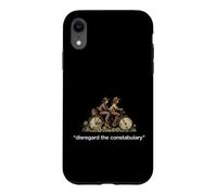 Saying Disregard The Constabulary Funny Sarcastic Case for iPhone XR