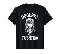 Saying Goodbye to My 20s, Rip Twenties Skull Bun and Glasses T-Shirt