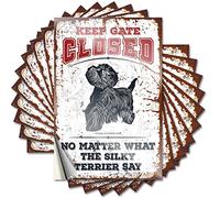 Saying Hard Scratch Resistant Decals, Accent Matte Print for Phone Case Men | Man Cave Decor Uv Proof Pack Keep Gate Closed No Matter What The Silky Terrier Say(6X9CM)