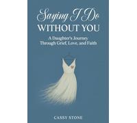 Saying I Do Without You