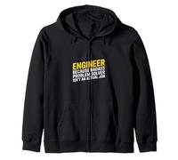 Saying Problem Solver Isn't An Actual Job Engineer Zip Hoodie
