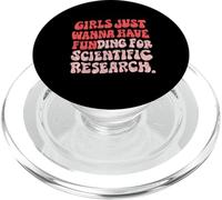 Saying Scientific Research Funding Feminist PopSockets PopGrip for MagSafe