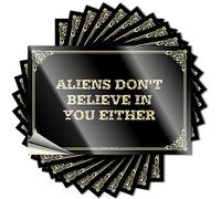 Saying The Room Decorations Durable Vinyl - Aliens Don't Believe in You Either Accessories for Cruise Use(6X9CM)