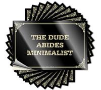 Saying Wall High The Dude Abides Minimalist for Drinking - Mens Easy Peel Removable(8X12CM)