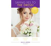 Saying Yes To The Dress!: The Wedding Planner's Big Day / Married for Their Miracle Baby / The Cowboy's Convenient Bride