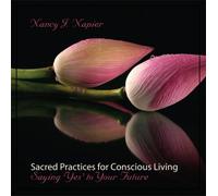 Saying Yes to Your Future by Nancy J. Napier (2008-10-01)
