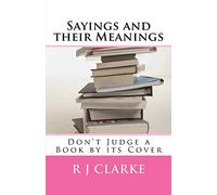 Sayings and their Meanings: Don't Judge a Book by its Cover