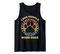 Sayings Dog Lover Less People More Dogs Tank Top