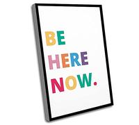 Sayings For Wall Decor Bedroom,Wall Decor Living Room,Office Wall Decorations,Be Here Now,Wall Art,Modern Art,UnFramed,Positive Quote,Motivational Quote,Positive Quote Art,12x16 In UnFramed Wall Art