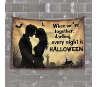 Sayings On Wooden Signs When We'Re Together, Darling, Every Night Is Halloween. Tapestry Bosses Day Decorations Spring Porch Decor(100X150CM)