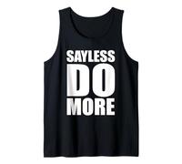 Sayless Do More Hustle Go Hard Entrepreneur Tank Top