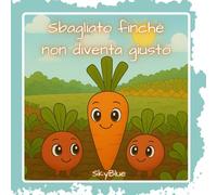 Sbagliato finché non diventa giusto: La storia di Carotino