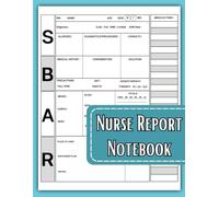 SBAR Nurse Report Notebook :: Nurse Brain for Organizing Shift Notes and Assessments Report of ICU, Floor, and Med-Surg Patients, Patient Care ... Nursing clinical Student Appreciation Journal