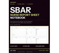 SBAR Nurse Report Sheet Notebook: 5-Patient Brain Sheets for Med-Surg RNs | Shift Report, Vitals, Med Times, Lines & Tubes | 120 Pages, 8.5 x 11
