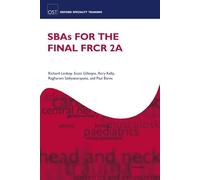 SBAs for the Final FRCR 2A (Oxford Specialty Training: Revision Texts)