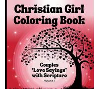 SBG LIFE | Couples Love Sayings | Christian Girl Coloring Book | Couples Love Sayings Collection | Volume 1 | 30 Coloring | 8.5”x 8.5” | Softcover