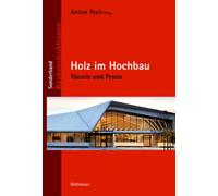 SBHolz Im Hochbau : Theorie Und Praxis