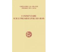 SC 482 COMMENTAIRE SUR LE PREMIER LIVRE DES ROIS - TOME 6: Tome 6 (1-116)