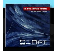 Sc.Art - The Well-Tempered Universe
