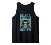 Scada Makes It Happen Industrial Automation Tech Tank Top