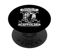 Scaffold Builder Difficulty Work Given Skill Scaffolder PopSockets Adhesive PopGrip