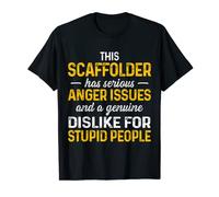 Scaffolder Anger Scaffold Builder Scaffolding T-Shirt