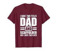 Scaffolder Dad Both Scaffold Builder Scaffolding T-Shirt, Men, Burgundy, Small