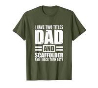 Scaffolder Dad Both Scaffold Builder Scaffolding T-Shirt, Men, Olive Green, 3X-Large