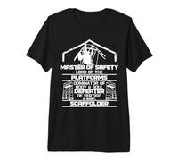 Scaffolder Master Safety Lord Scaffolding Platforms Premium T-Shirt