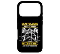 Scaffolders Above Heaven Below Hell And We In The Middle Case for iPhone 17 Pro