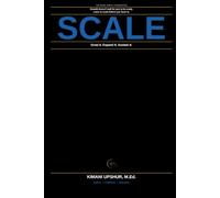 Scale Made Simple: How Systems Grow, Expand, and Handle Increasing Complexity (The Made Simple Framework: Clear thinking for complex systems.)