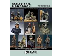 Scale Model Handbook - FIGURE MODELLING 20