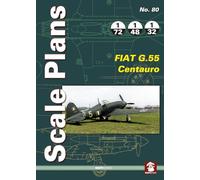Scale Plans No. 80 FIAT G.55 Centauro