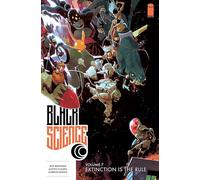 Matteo Scalera – Black Science Volume 7: Extinction Is the Rule – BLACK SCIENCE TP