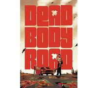 Scalera, Matteo - Dead Body Road, Volume 1