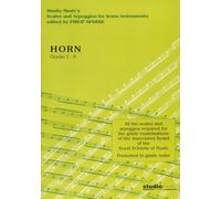 Scales and Arpeggios for Horn in F (Grades 1-8), Edited by Philip Sparke