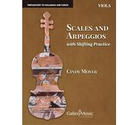 Scales and Arpeggios with Shifting Practice: Viola.