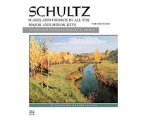 Scales and Chords in All Keys: Alfred Masterwork Edition