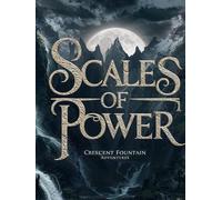Scales of Power: The Realms of Shadowmarch