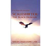 Scaleshifter: The Black Dragon: 2