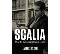 Scalia: Rise to Greatness, 1936 to 1986