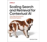 Scaling Search and Retrieval for Contextual AI : From Data Structures to Distributed Systems