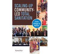 Scaling-up Community-Led Total Sanitation : From village to nation